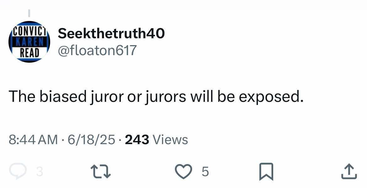 DoctorTurtleboy's tweet photo. The disinformation merchants who have been telling you that Karen Read hit John O'Keefe with her car, that it was a "slam dunk" to convict her, and that conspiracy accusations from the defense are something to laugh at, have pivoted. They are now admitting that she will not be convicted, and they are blaming the dastardly Karen Read for rigging the jury in some sort of elaborate conspiracy that involved getting Hank Brennan to approve of these jurors while also stating that Hank Brennan is a brilliant attorney. Many are now threatening to dox and expose these jurors for acquitting an innocent woman.
