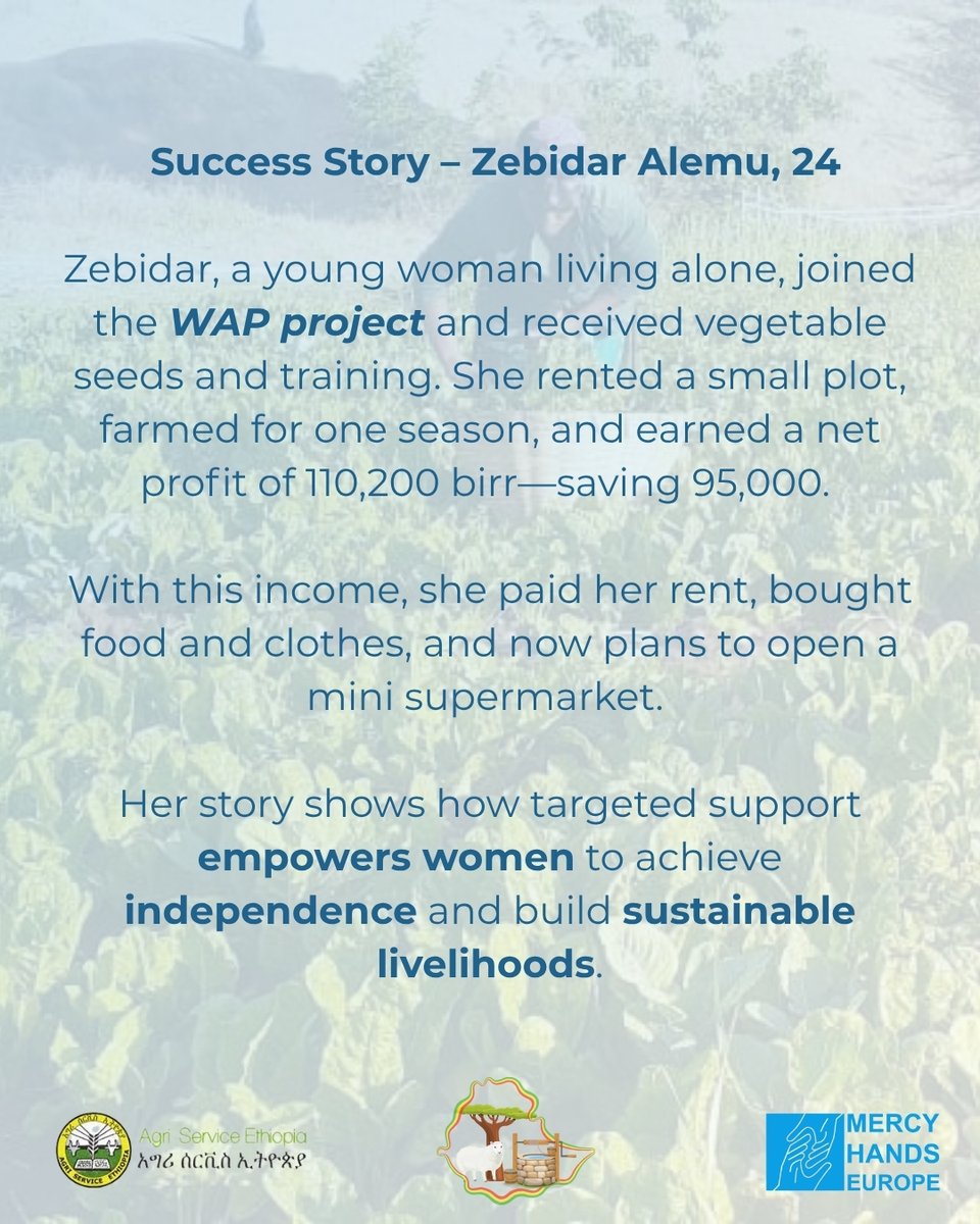 MercyHandsEU's tweet image. 💚 At 24, Zebidar was working as a daily laborer just to survive.
Then she joined #WAPProject.
Received seeds + training
Made 110,200 birr in profit
Saved 95,000 birr
Now planning her own mini market
One season changed her life.
Imagine what your support can do.
#HopeInAction