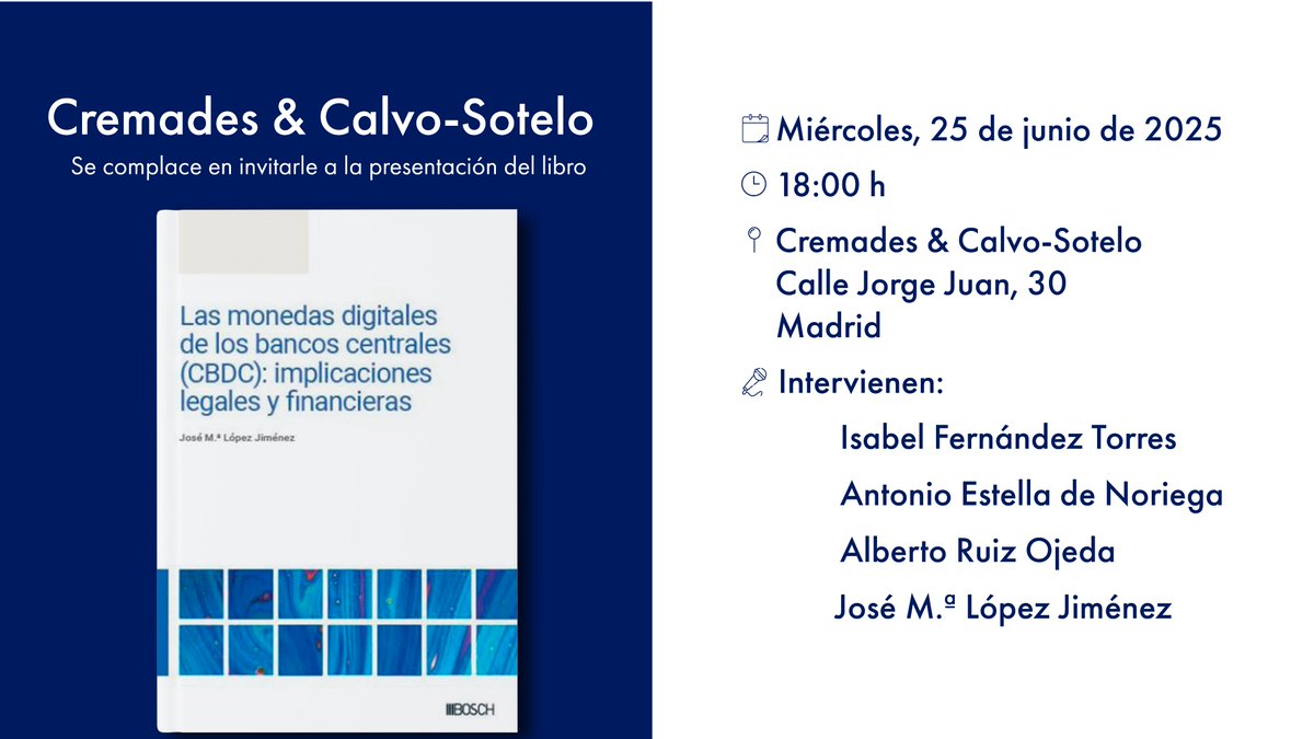 Cremades&CalvoSotelo (@cremadescsotelo) on Twitter photo Presentación del libro: Las monedas digitales de los bancos centrales (CBDC): implicaciones legales y financieras #blockchain #banking #corporatelaw #digitalisation <a href="/BIntelligence_/">Blockchain Intelligence (BI)</a> participan: <a href="/AntonioEstella/">Antonio Estella</a> <a href="/JoseMariaLJ/">José María López</a> <a href="/ifertor/">Isabel Fdez Torres.</a> y <a href="/aruizojeda/">Alberto Ruiz Ojeda</a> Presentación del libro: Las monedas digitales de los bancos centrales (CBDC): implicaciones legales y financieras #blockchain #banking #corporatelaw #digitalisation <a href="/BIntelligence_/">Blockchain Intelligence (BI)</a> participan: <a href="/AntonioEstella/">Antonio Estella</a> <a href="/JoseMariaLJ/">José María López</a> <a href="/ifertor/">Isabel Fdez Torres.</a> y <a href="/aruizojeda/">Alberto Ruiz Ojeda</a>