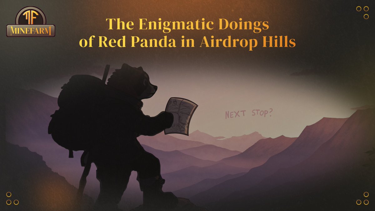 MineFarm_'s tweet photo. Location: Airdrop Hills 🥾
🗺️ Status: Hiking to new heights
🐼⛰️ Mood: Explorer mode activated

Red Panda swapped flip-flops for hiking boots and is now deep in the wilds of Airdrop Hills. While the views are stunning, she’s clearly up to something — tracing old maps, marking routes, and occasionally mumbling things like “maybe it’s almost time…” 👀

She won’t say what exactly she’s planning, but let’s just say the mountain air seems to be sparking big ideas. Stay sharp, travelers — something’s definitely on the horizon.