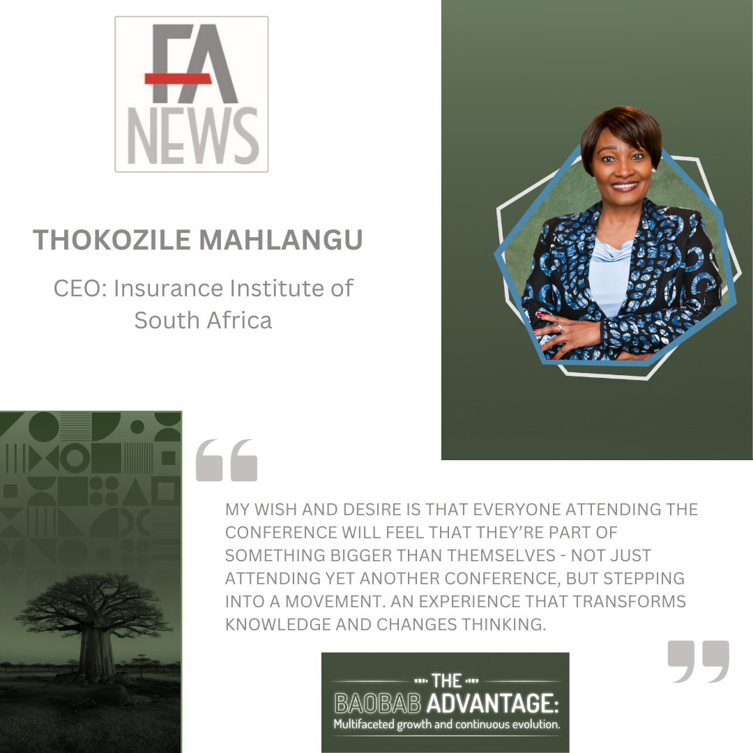 The Baobab Advantage at AIE 2025

Change, innovation, and bold leadership take centre stage as the insurance industry gathers for one of its most influential events.

We spoke to Thokozile Mahlangu, CEO of the Insurance Institute of South Africa, about how this year’s African