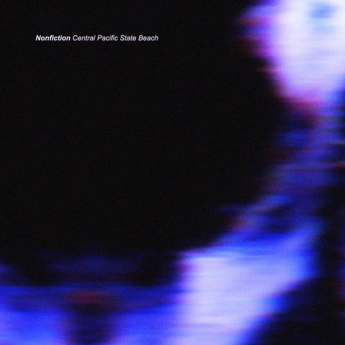 Central Pacific State Beach - Nonfiction (2025) - pre-order - 8.15

shoegazeralive9.blogspot.com/2025/06/centra…

#centralpacificstatebeach #shoegaze #preorder #bandcamp #2025