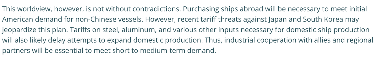 "Purchasing ships abroad will be necessary to meet initial American demand for non-Chinese vessels...Tariffs on steel, aluminum, and various other inputs necessary for domestic ship production will also likely delay attempts to expand domestic production."