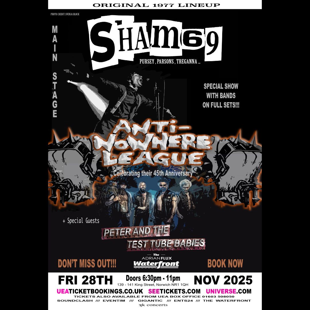 🚨JUST ANNOUNCED🚨 Sham 69 original 1977 lineup is heading to The Waterfront!
Alongside special guests Anti-Nowhere League (Official) and Peter And The Test Tube Babies!
Tickets available now&gt; ueaticketbookings.co.uk/event/sham-69-…