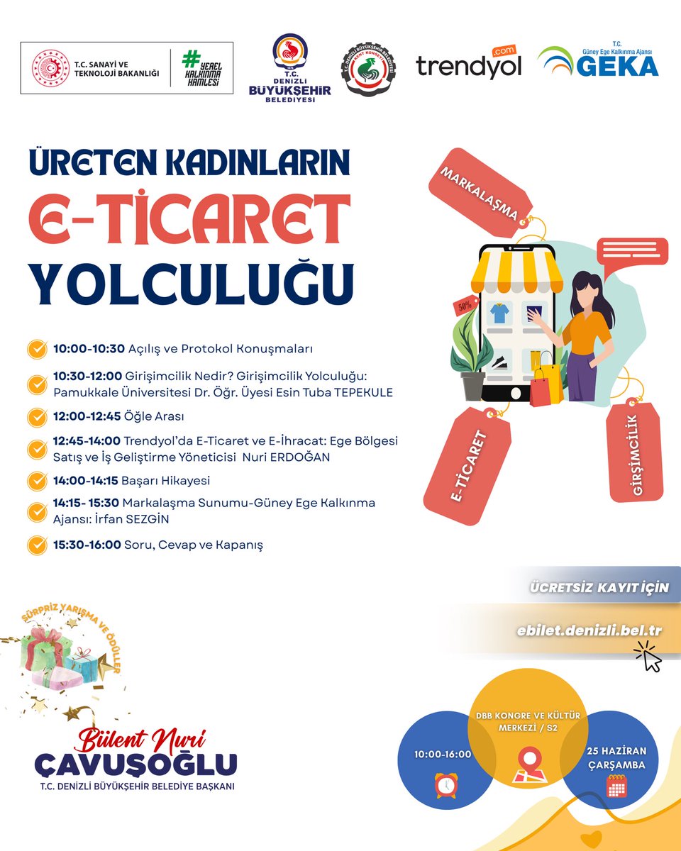 Denizli Büyükşehir Belediyesi Kent Konseyi, Pamukkale Üniversitesi, Güney Ege Kalkınma Ajansı ve TRENDYOL ortaklığında Üreten, Girişimci Kadınlarımıza yönelik gerçekleşecek  "ÜRETEN KADINLARIN E-TİCARET YOLCULUĞU" eğitim programına katılımlarınızı bekliyoruz.