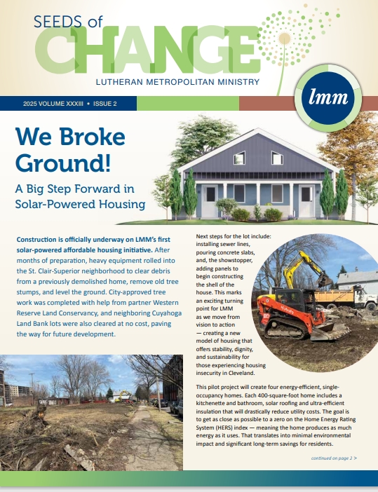 LMMCleveland's tweet image. The most recent edition of Seeds of Change is now live!

Read more for the latest updates on LMM&apos;s solar housing initiate, a Q&amp;amp;A with our new Director of Guardianship, and the launch of our Planned Giving Page.

Read more: lutheranmetro.org/wp-content/upl…
