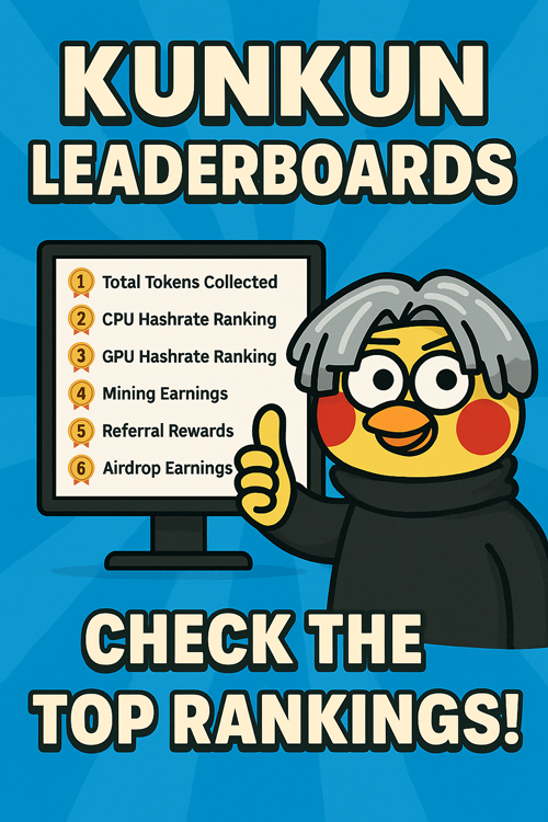 kunkunFYI's tweet photo. 🐔 The KUNKUN Leaderboards are now LIVE! 🐔

Want to know who’s farming the most $KUNKUN?
Who's dominating with raw CPU/GPU power?
Who's the airdrop king? 👀
Who’s the referral beast? 👀

Now you can check it all here:
👉 https://t.co/YaBDE8l6tK

📊 Categories include:
💰 Total Tokens Collected
🧠 CPU Hashrate Ranking
🎮 GPU Hashrate Ranking
⛏ Mining Earnings
🤝 Referral Rewards
🎁 Airdrop Earnings

⚔️ Go check your rank. Or… rise to the top 😈
Let the $KUNKUN competition begin.

#kunkun #leaderboard #chickenwars