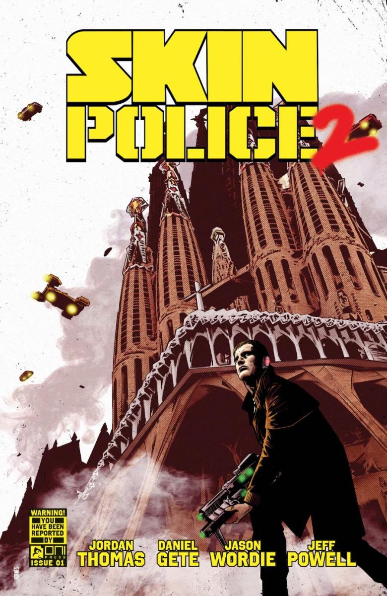 Someone finally finished la Sagrada Familia and it was the amazing <a href="/jfornes74/">Jorge Fornés</a> in his stunning variant cover for Skin Police 2 #1.

Each issue has an incredible European artist creating a scene set in their city as a variant cover. Let your store know you want the set!

<a href="/OniPress/">Oni Press</a>