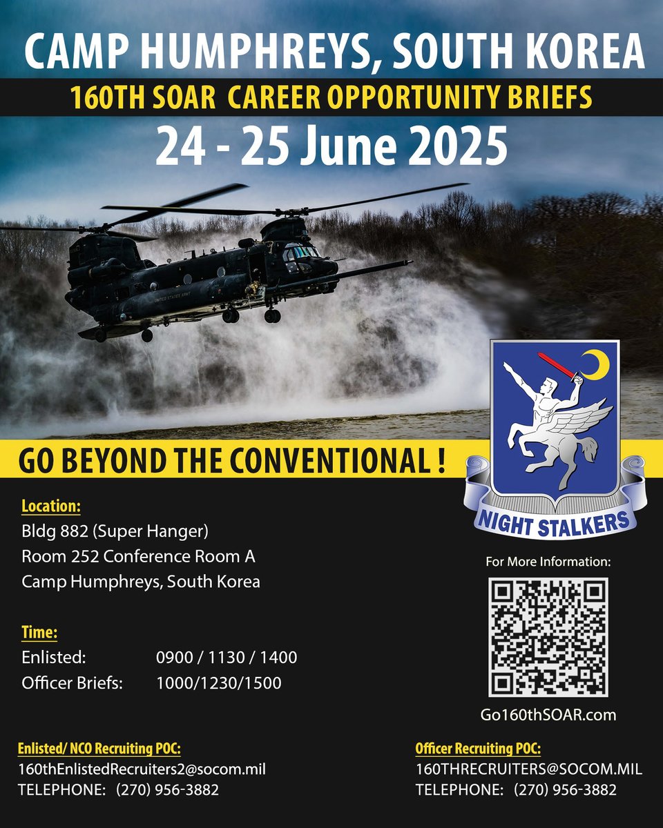 Go160thSoar's tweet image. CAMP HUMPHREYS, SOUTH KOREA. The 160th SOAR recruitment team will hold career opportunity briefs on 24-25 June 2025 at Camp Humphreys, South Korea. Learn More & Apply at go160thSOAR.com.
#SpecialOperationsAviation #ArmyAviation #GoArmySOF #MilitaryCareers