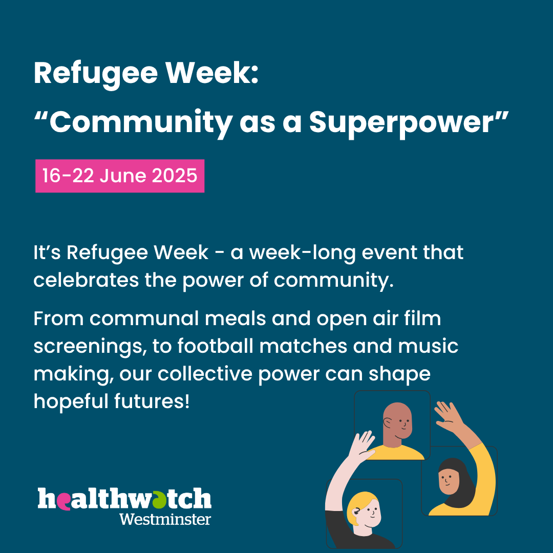 This week is Refugee Week, a time to celebrate the contributions, resilience, and creativity of refugees.

The theme for Refugee Week 2025 is “Community as a Superpower". This motif emphasises the power found in unity.

Find out more: healthwatchwestminster.org.uk/news/2025-06-1…