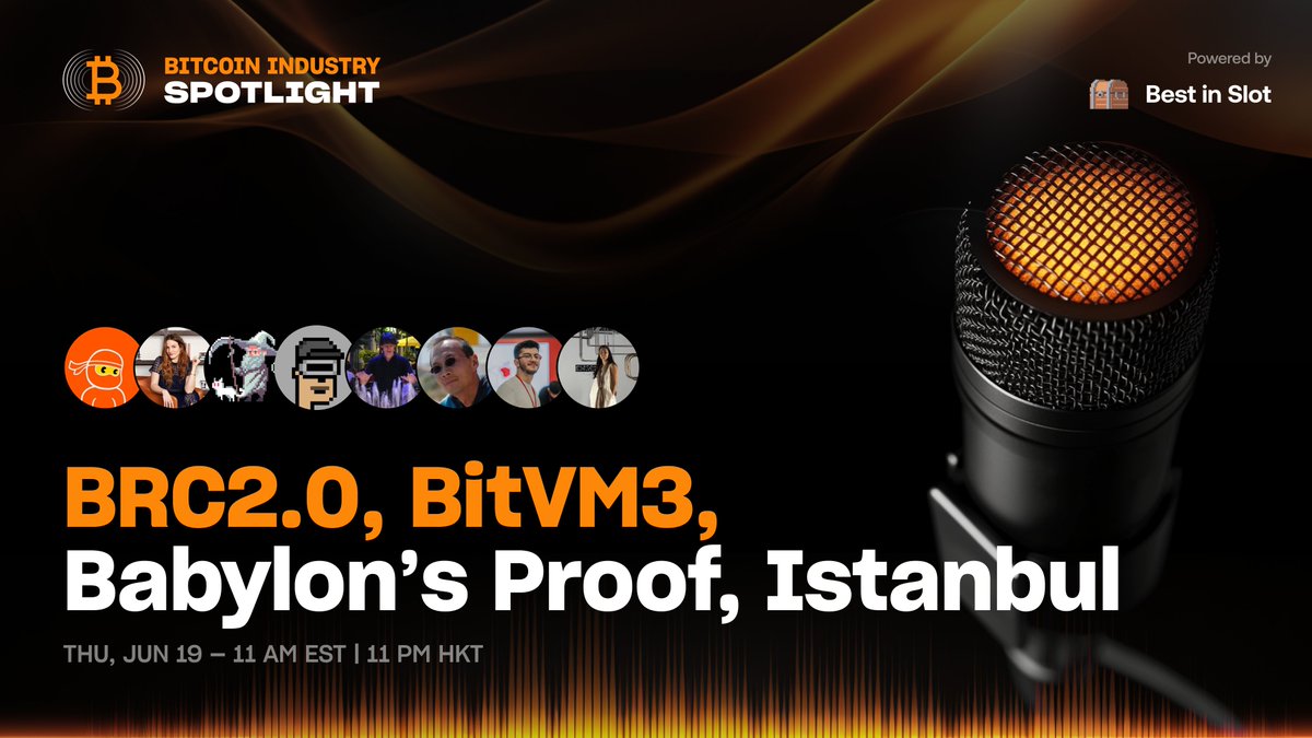Best in Slot | BRC2.0 Loading... ⏳ (@bestinslotxyz) on Twitter photo BRC2.0. BitVM3. Babylon's Proof. Bitcoin++ Istanbul.
Massive space this Thursday with the builders shaping Bitcoin's future. ✨
🎙️ <a href="/domodata/">domo</a>, <a href="/dntse/">David Tse</a>, <a href="/robin_linus/">яobin linus</a>, <a href="/niftynei/">nifty</a>, @ekrembal, <a href="/liameagen/">Liam Eagen</a>, <a href="/isabelfoxenduke/">Isabel Foxen Duke⚡️</a> <a href="/0xBinari/">Binari</a>
🗓️ June 19 | 11 AM EST
📍 x.com/i/spaces/1ynJO… BRC2.0. BitVM3. Babylon's Proof. Bitcoin++ Istanbul.
Massive space this Thursday with the builders shaping Bitcoin's future. ✨
🎙️ <a href="/domodata/">domo</a>, <a href="/dntse/">David Tse</a>, <a href="/robin_linus/">яobin linus</a>, <a href="/niftynei/">nifty</a>, @ekrembal, <a href="/liameagen/">Liam Eagen</a>, <a href="/isabelfoxenduke/">Isabel Foxen Duke⚡️</a> <a href="/0xBinari/">Binari</a>
🗓️ June 19 | 11 AM EST
📍 x.com/i/spaces/1ynJO…