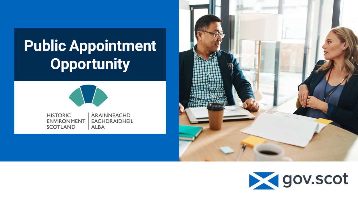 Public Appointments (@scotpublicappts) on Twitter photo Could you play a key role in shaping our historic environment for the future?
Apply to become Chair of the <a href="/HistEnvScot/">Historic Environment Scotland</a> board, and help protect and promote our nation’s heritage.
Learn more: ow.ly/QPoe50W7Kry
#PublicAppointments #ScottishHeritage Could you play a key role in shaping our historic environment for the future?
Apply to become Chair of the <a href="/HistEnvScot/">Historic Environment Scotland</a> board, and help protect and promote our nation’s heritage.
Learn more: ow.ly/QPoe50W7Kry
#PublicAppointments #ScottishHeritage