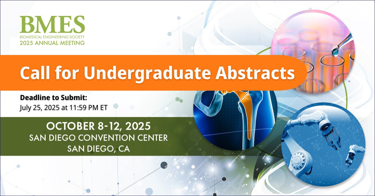 Biomedical Engineering Society (@bmesociety) on Twitter photo Undergraduate Abstract Submissions are open for #BMES2025!
๐๏ธ Deadline: July 25
๐ Poster or podium presentations in San Diego
๐ Submit now: hubs.la/Q03sG7F10 Undergraduate Abstract Submissions are open for #BMES2025!
๐๏ธ Deadline: July 25
๐ Poster or podium presentations in San Diego
๐ Submit now: hubs.la/Q03sG7F10