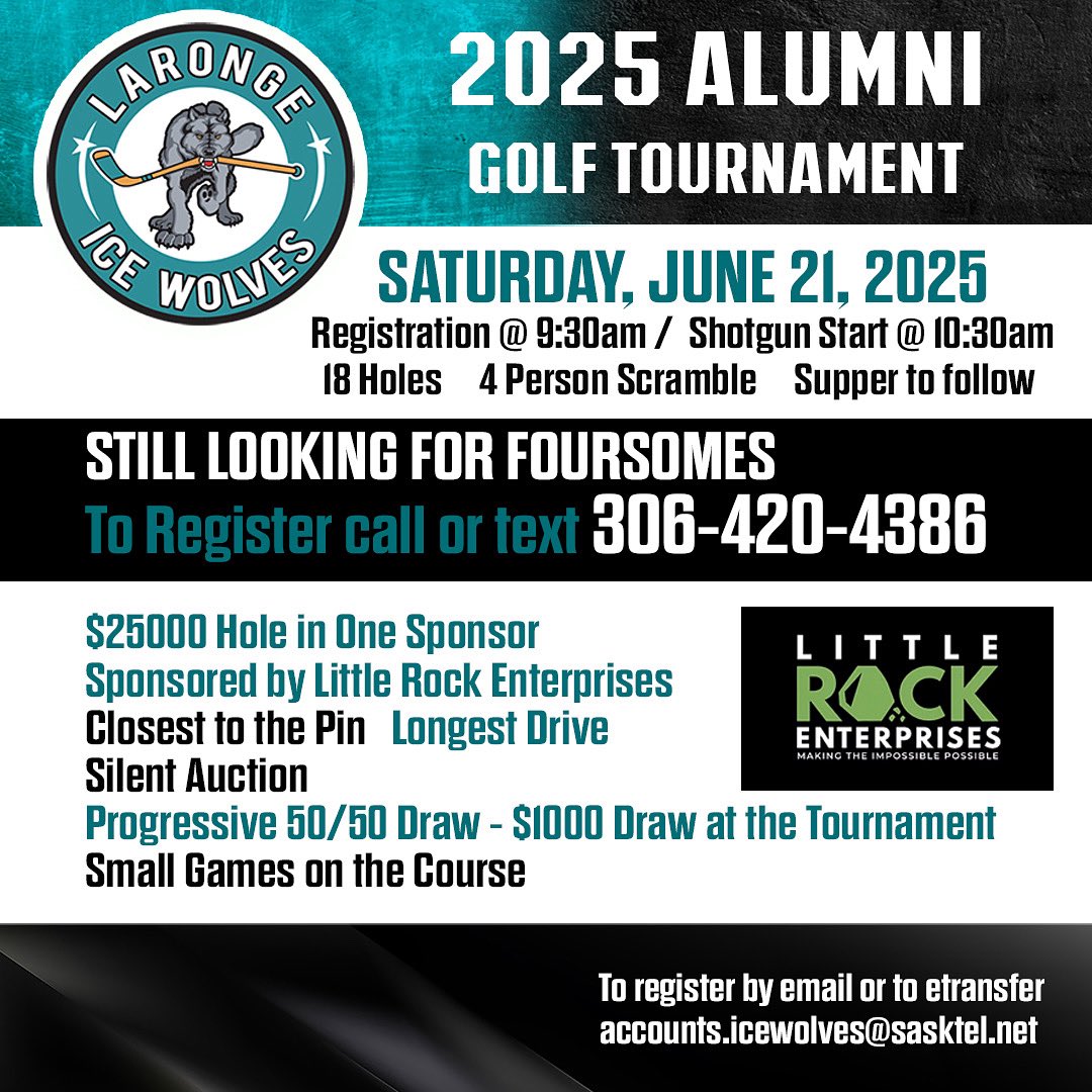 La Ronge Ice Wolves (@sjhl_icewolves) on Twitter photo The <a href="/sjhl_icewolves/">La Ronge Ice Wolves</a> are hosting their annual Alumni Golf Tournament this weekend June 21st. Great day of golf with $25000 hole in one, great prizes, silent auction and dinner. We are still looking for foursomes. Call or text 306-420-4386 to register. The <a href="/sjhl_icewolves/">La Ronge Ice Wolves</a> are hosting their annual Alumni Golf Tournament this weekend June 21st. Great day of golf with $25000 hole in one, great prizes, silent auction and dinner. We are still looking for foursomes. Call or text 306-420-4386 to register.