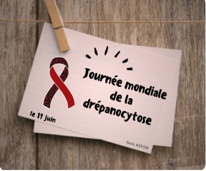 19 juin : #journée #santé #drepanocytose
