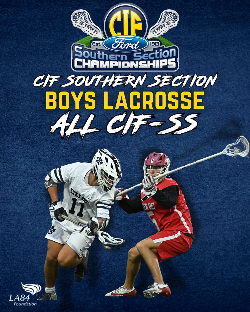 CIFSS's tweet image. Here is your 2025 Boys Lacrosse All CIF-SS Team! 🥍 Congratulations to everyone on a great season!
