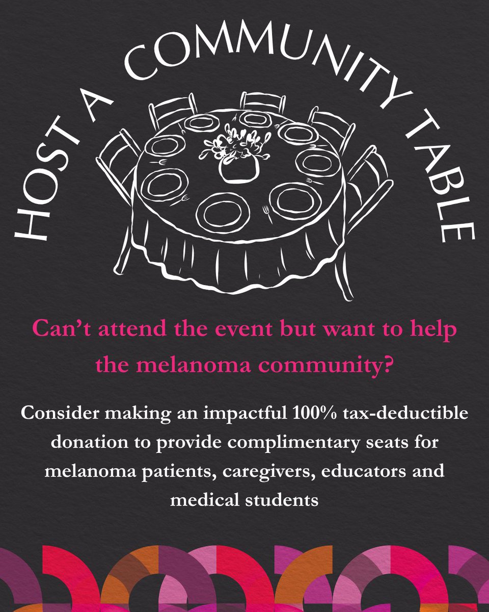 Can’t attend the 14th Annual Denver Gala on Thursday, September 18, but still want to make a meaningful impact? Consider hosting a Community Table by making a 100% tax-deductible donation. Your generosity will provide complimentary seats for melanoma patients, caregivers,
