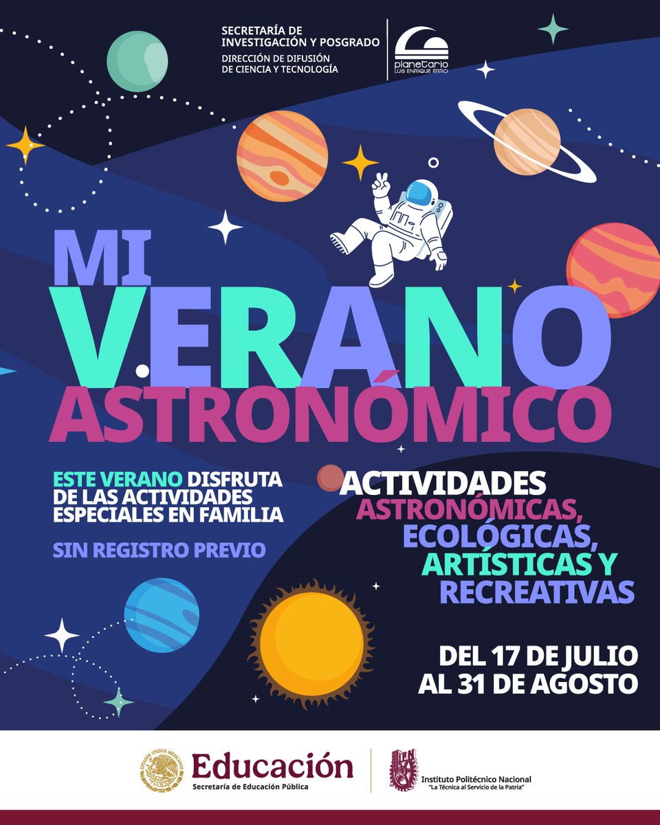 🎯Mi verano en el PLEE🪐

📢Te esperamos en el 📍El Planetario Luis Enrique Erro, del <a href="/IPN_MX/">IPN</a>, del 📅 17 de julio al 31 de agosto para disfrutar de 🌟Mi verano astronómico🌟, con actividades:

🚀Astronómicas
🍈Ecológicas
🎨Artísticas 

#PLEE #DóndeIr #planetariocdmx #IPN #Cartel