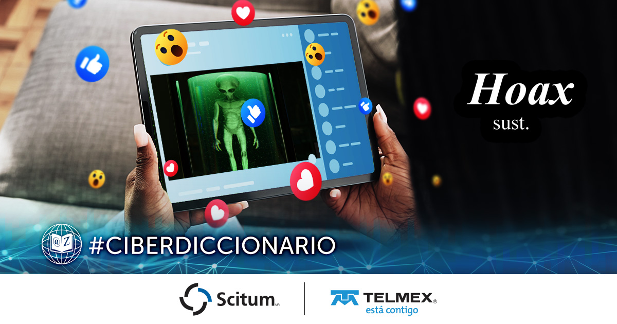 📚#Ciberdiccionario. Términos recurrentes en el mundo de la #Ciberseguridad: 
¿Qué es hoax? Engaño o broma que se difunde a través de medios digitales, generalmente con el fin de causar confusión o alarmar a los usuarios.
¿Ya lo conocías? 👀