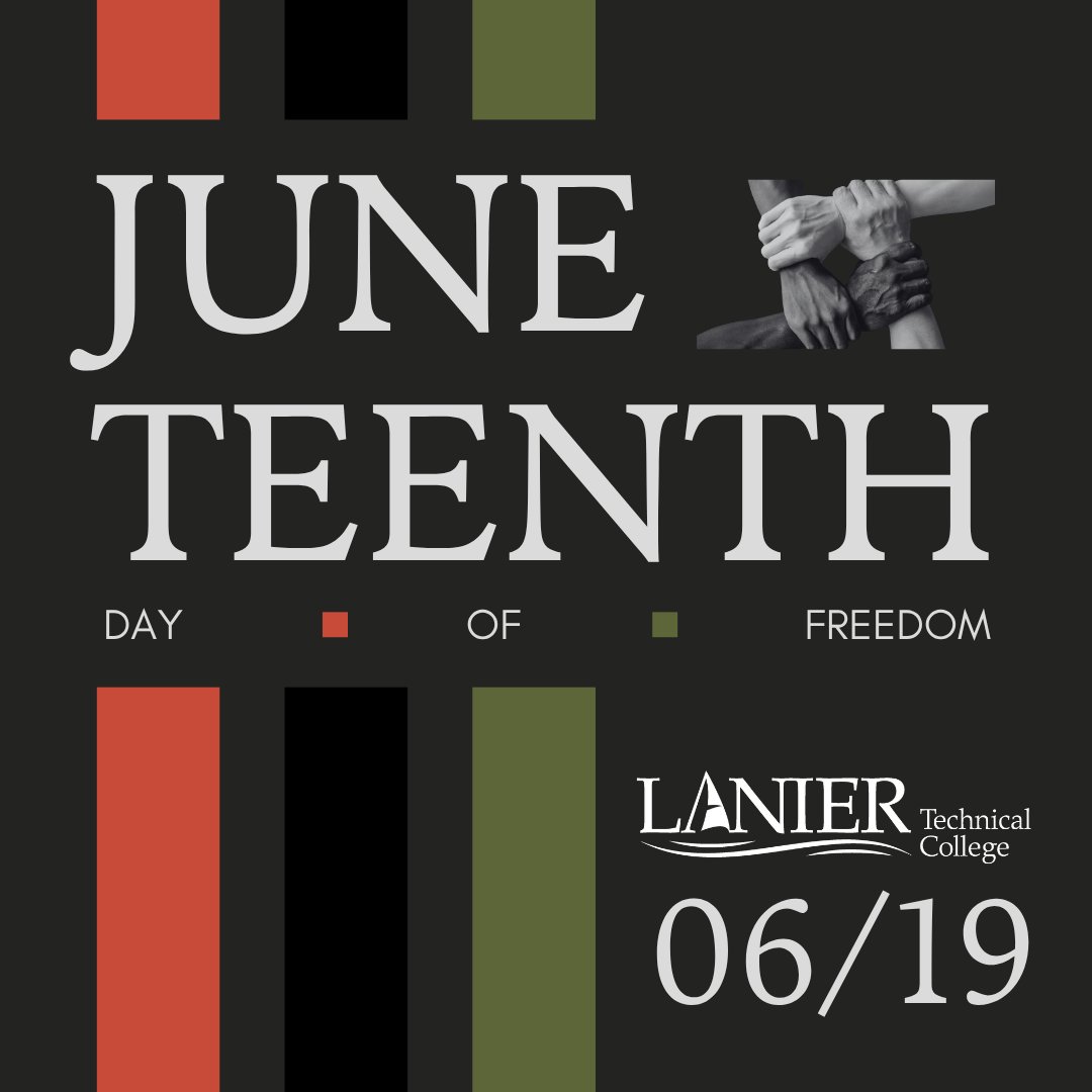 LAKERS! Lanier Tech will be closed on Thursday, June 19, 2025 in observance of the Juneteenth holiday. The college will resume normal operations on Friday, June 20, 2025. #greatcareersbeginhere