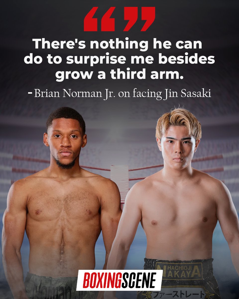 boxingscene's tweet image. Brian Norman Jr. isn't expecting anything out of the ordinary with Jin Sasaki.
Full story: ow.ly/2tPb50WbTfz
#BrianNormanJr #Boxing #BoxingNews #NormanSasaki