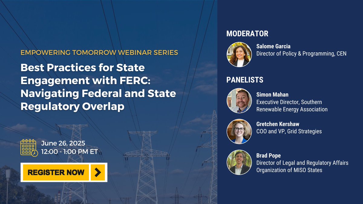 Join us for a FREE #webinar: “Best Practices for State Engagement with FERC” on Thursday, June 26 12pm ET.

Learn how states can effectively work with <a href="/FERC/">@FERC</a> to advance clean energy.

🗓️ Register now: conservativeenergynetwork-org.zoom.us/webinar/regist…