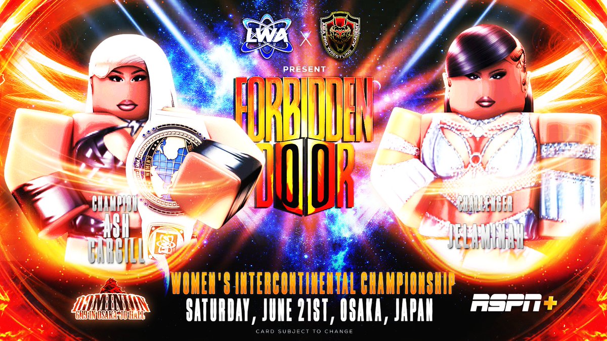 LWA (@lwa2025) on Twitter photo "If I can't win an LWA Championship on Saturday, my career in this community is over."
Bold words from #Jelaminah as she claims #ForbiddenDoor as HER moment to finally capture LWA gold!
However in her way stands the Women's Intercontinental Champion, <a href="/Ash_Cargill/">π| πππ πππππ</a>!
#LWA2025 "If I can't win an LWA Championship on Saturday, my career in this community is over."
Bold words from #Jelaminah as she claims #ForbiddenDoor as HER moment to finally capture LWA gold!
However in her way stands the Women's Intercontinental Champion, <a href="/Ash_Cargill/">π| πππ πππππ</a>!
#LWA2025