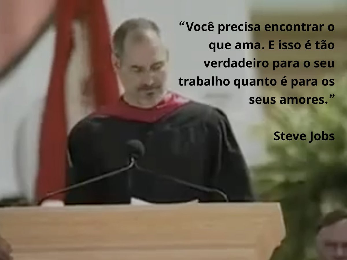 Encontre o que te move. E não aceite menos que isso.
