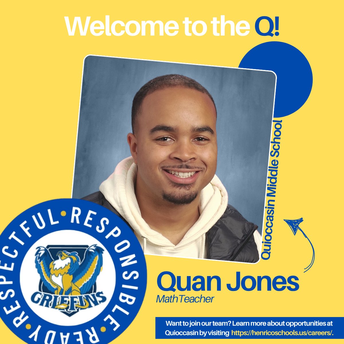 Let’s welcome Mr. Quan Jones to the Q! Mr. Jones is joining our Math team from Charlottesville Public Schools, and we’re thrilled to have him at the Q! ➕📐📊💙💛

#WelcomeToTheQ #NewToTheQ #QMSTogetherAsOne #GoGriffins #EveryoneIsAMathPerson