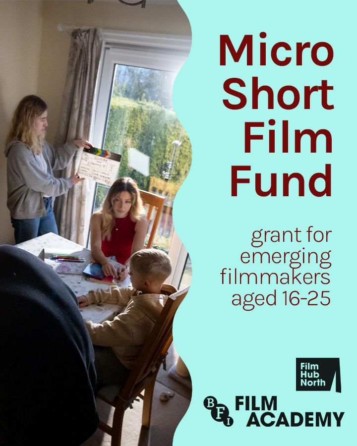 Film Hub North (@filmhubnorth) on Twitter photo Our film fund grant for emerging filmmakers aged 16-25 closes next week! Don’t miss out: submit your bold idea for a short film for the chance to win £1,000 and see your work on the big screen ⚡ 🎬
Apply by Monday 23 June, 5pm: bit.ly/micro-short-ff
<a href="/BFIFilmAcademy/">BFI Film Academy</a> Our film fund grant for emerging filmmakers aged 16-25 closes next week! Don’t miss out: submit your bold idea for a short film for the chance to win £1,000 and see your work on the big screen ⚡ 🎬
Apply by Monday 23 June, 5pm: bit.ly/micro-short-ff
<a href="/BFIFilmAcademy/">BFI Film Academy</a>