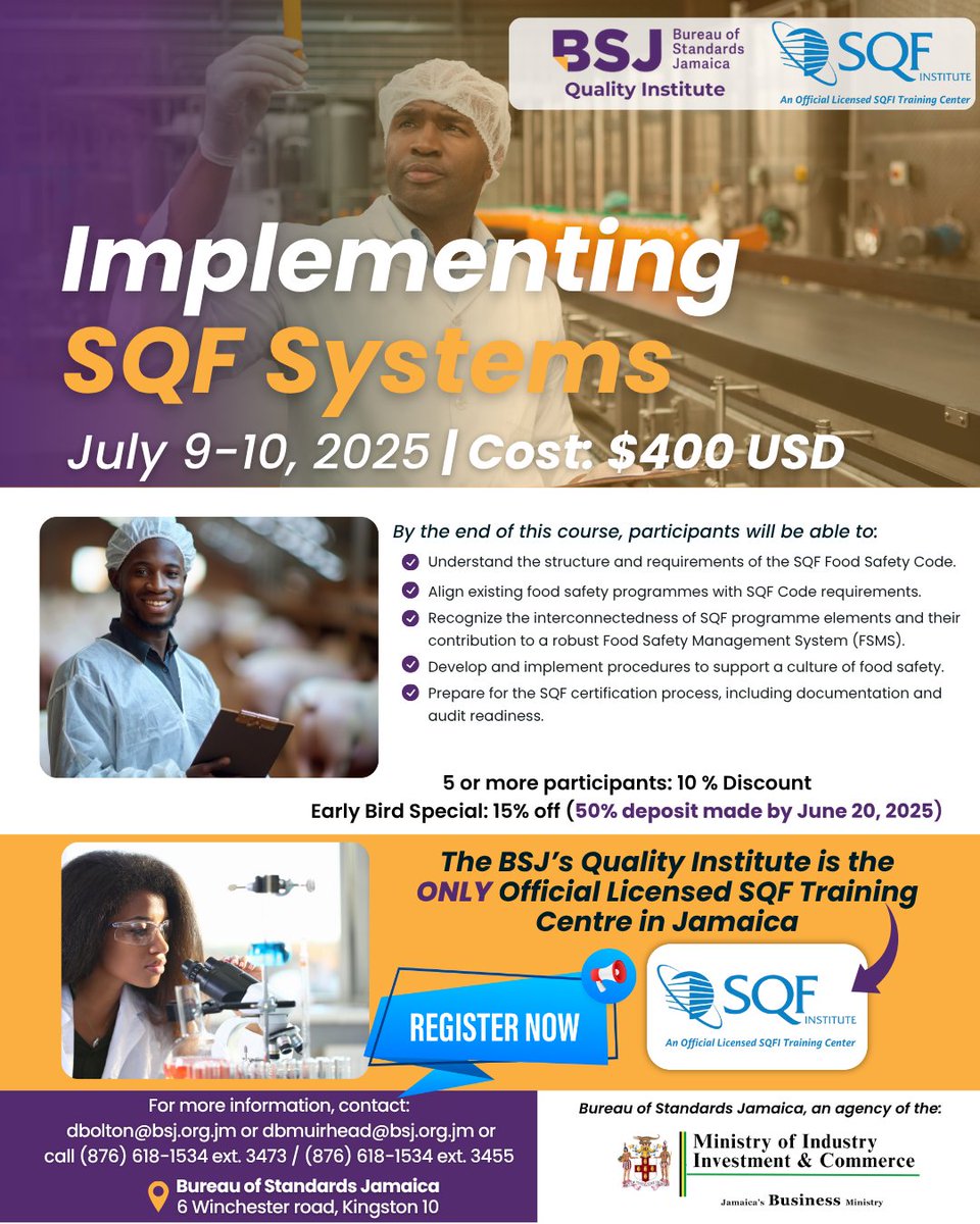 The BSJ’s Quality Institute is the ONE and ONLY Official Licensed SQF Training Centre in Jamaica!

Join us July 9–10 for the Implementing SQF Systems Course 🧪
💲$400 USD | 15% off by June 20
Call us today to register: 876-618-1534

#FoodSafety #BSJ #SQFTraining