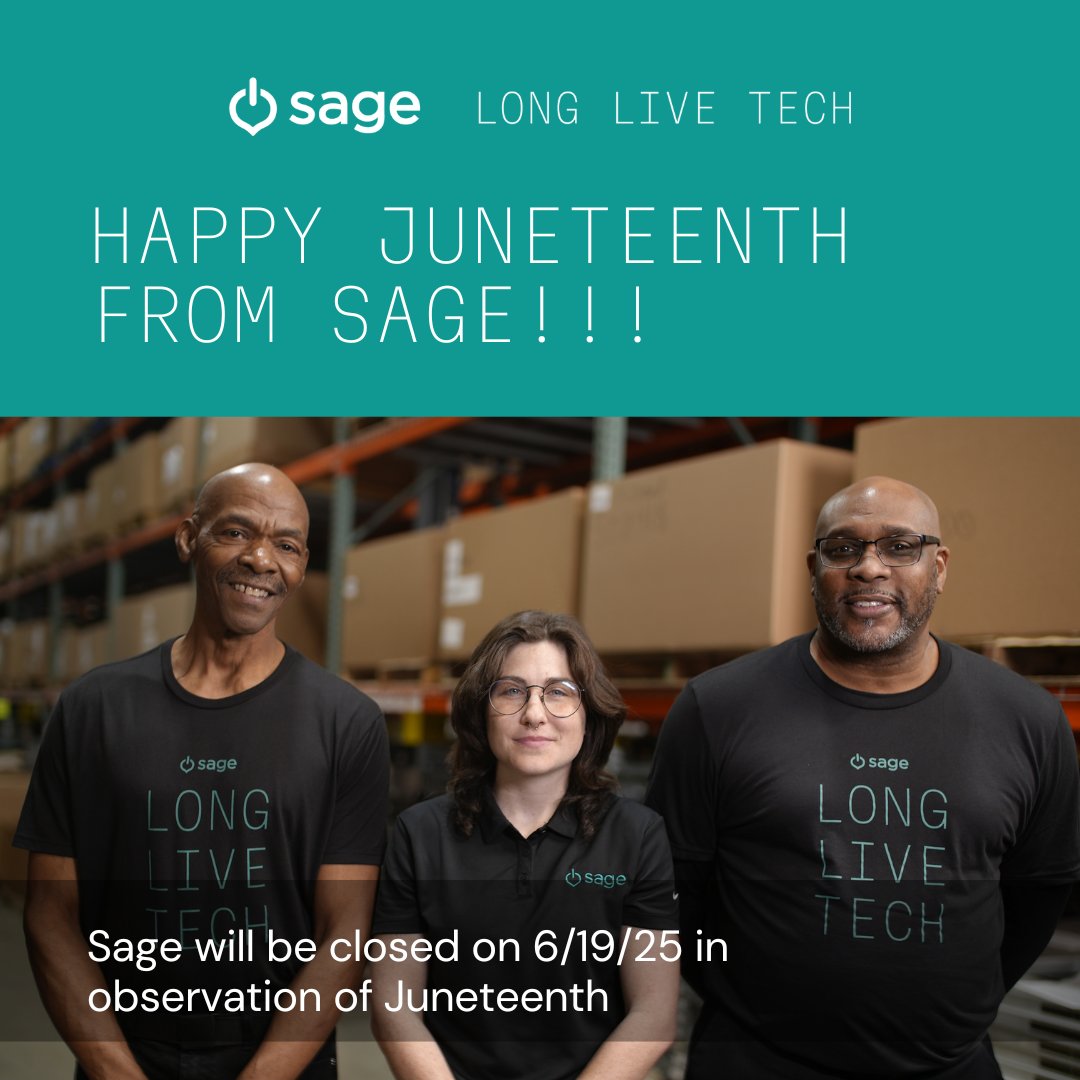 On Thursday, June 19th, Sage will be closed in observance of Juneteenth. We honor this pivotal day in history, reflecting on freedom and the ongoing journey towards equality. Normal business resumes June 20th. #Juneteenth #FreedomDay #SageSustainableElectronics