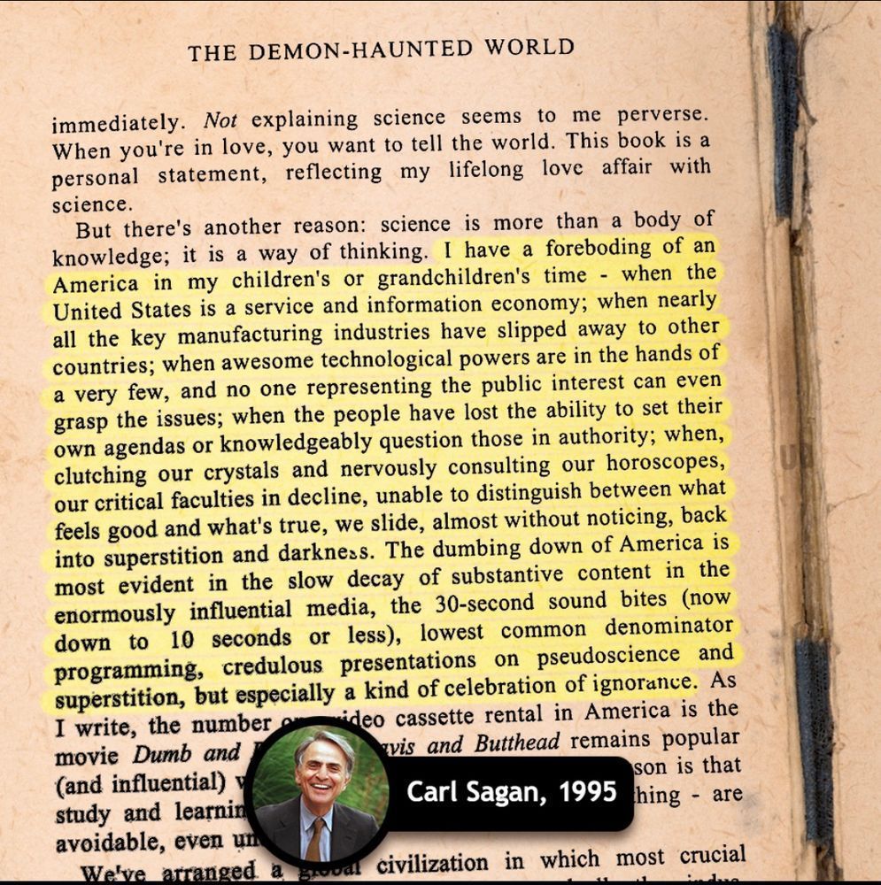 Carl Sagan was prescient.