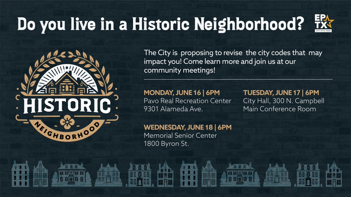 🌟 Attention El Paso Residents! 🌟 Important code revisions for our historic neighborhoods are on the table! Join us to share your voice at our upcoming in person meetings: 🗓️  Let’s shape our community together! 🏘️💬 #ElPasoHistory #CommunityEngagement
