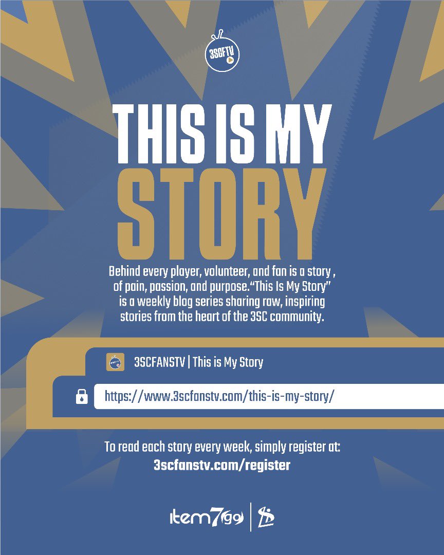 3SCFansTV (@3scfanstv) on Twitter photo GOT A STORY TO TELL?
At 3SCFansTV, we want to hear YOUR journey — as a fan, volunteer, or player. 💛💙
✨ Join our “This Is My Story” series and inspire the community.
📩 Share yours via WhatsApp: wa.me/2349154394858
📧 Or email: admin@3scfanstv.com
📖 Read real stories GOT A STORY TO TELL?
At 3SCFansTV, we want to hear YOUR journey — as a fan, volunteer, or player. 💛💙
✨ Join our “This Is My Story” series and inspire the community.
📩 Share yours via WhatsApp: wa.me/2349154394858
📧 Or email: admin@3scfanstv.com
📖 Read real stories