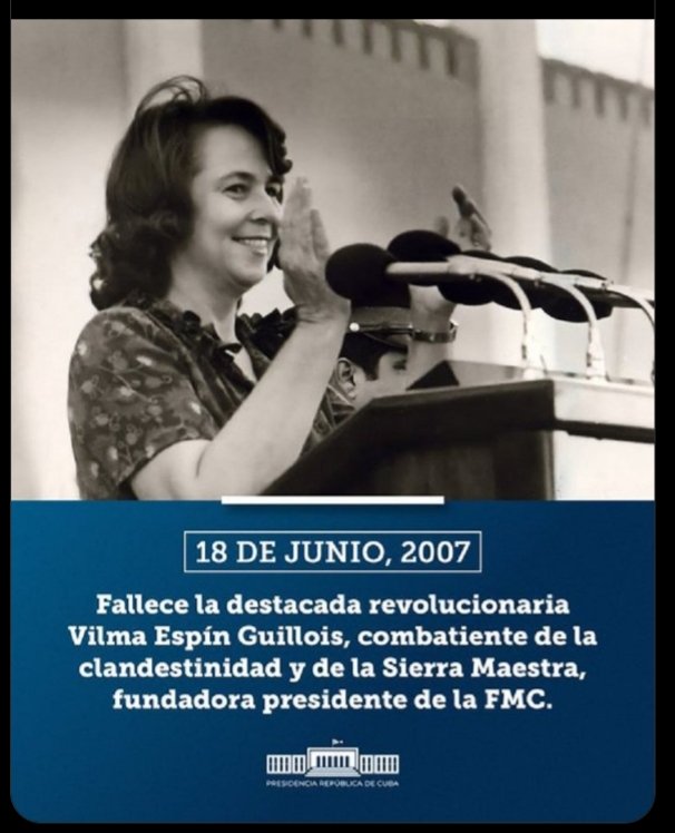EsbuMario's tweet photo. 18 de junio del 2007: fallece Vilma Espìn Guillois, la heroìna de la clandestinidad. Figura cimera de la Revoluciòn, valiente guerrillera y fundadora de la @FMC_Cuba @CubaMined @SaezCoralia @SaerySerrano @Yamilet50088609 @dge https://t.co/DLYt6fmVFO