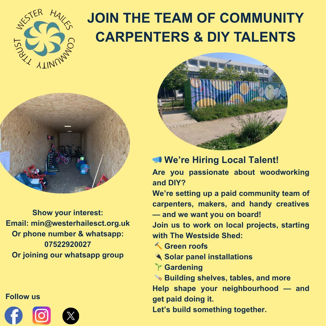 🛠️ Calling all handy locals!
We’re hiring a paid team of carpenters &amp; DIY talents in #WesterHailes 💪

Projects include:
🌿 Gardening
🔆 Solar panels
🔨 Green roofs
🪚 Tables, shelves &amp; more!

📧 min@westerhailesct.org.uk
📲 07522920027

#CommunityJobs #DIYSkills #TheWestsideShed