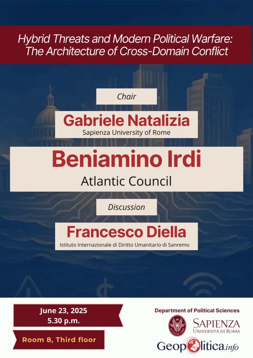 Thank you to Professor <a href="/g_natalizia/">Gabriele Natalizia</a> and <a href="/SapienzaRoma/">Sapienza Università di Roma</a> for inviting me to discuss the challenge of Hybrid Threats with General Francesco Diella and the students of the Department of Political Science. 

Register here: docs.google.com/forms/d/e/1FAI…