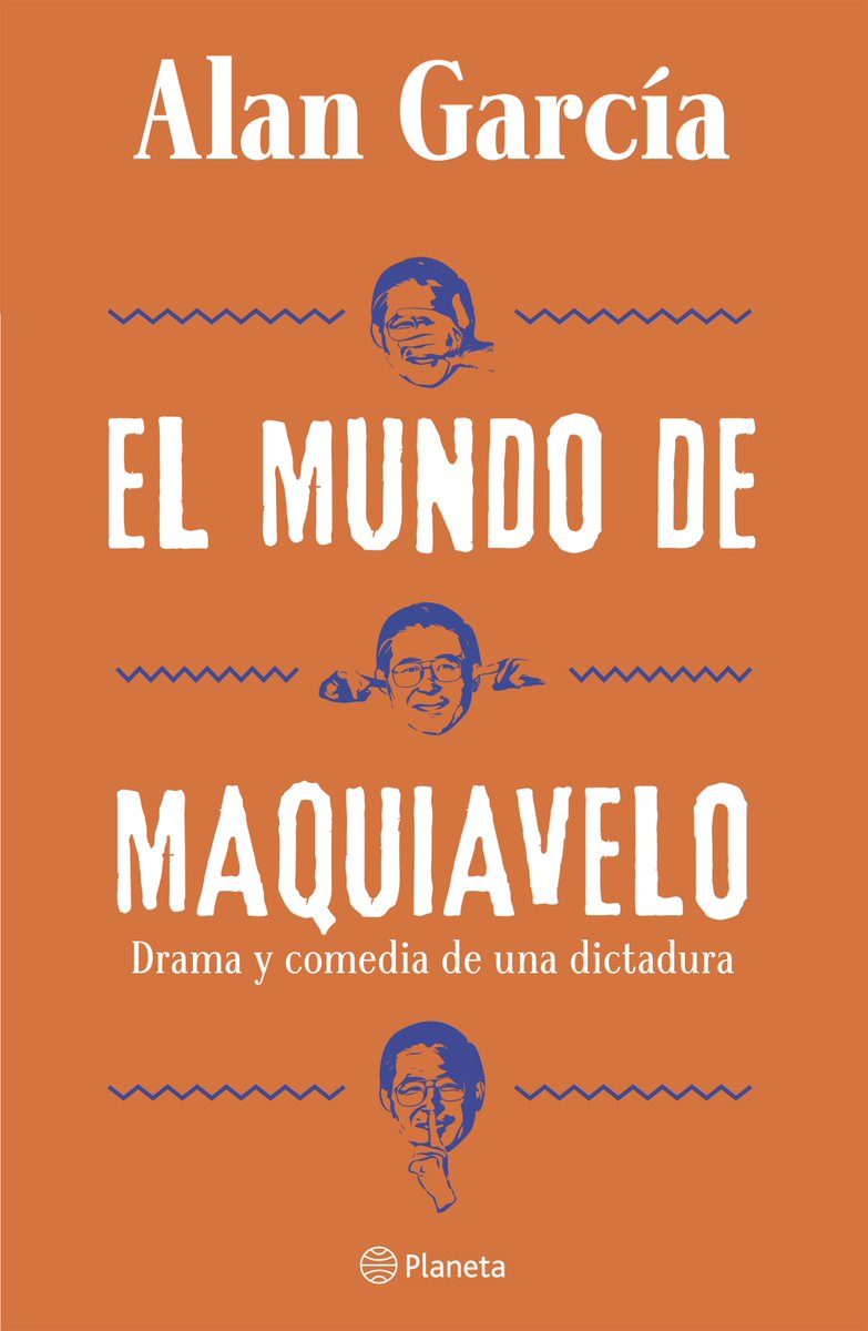 El mundo de Alan García
Cada vez que me enfrento a libros en los que el análisis político, el estudio sociológico o la investigación histórica han sido reemplazados por un relato de ficción, recuerdo un famoso artículo de Alberto Flores Galindo en los que ponderaba —o razonaba—