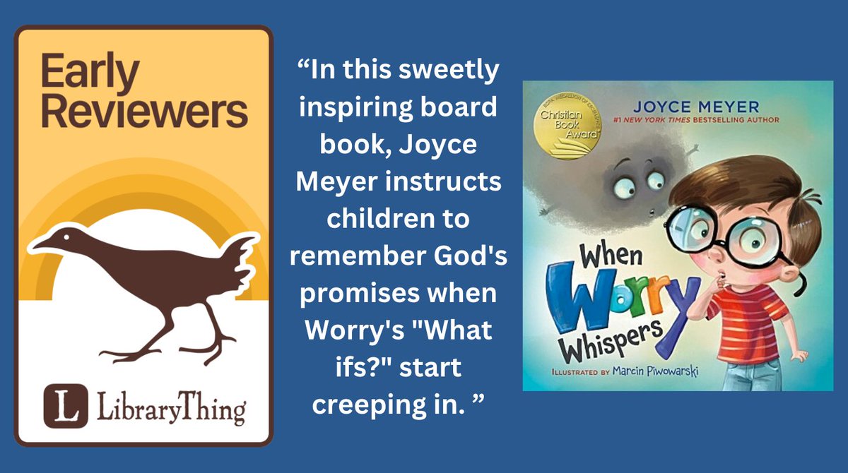 LibraryThing (@librarything) on Twitter photo "Ease your little one's mind and share God's promises with this encouraging story all about worry—written by #1 New York Times bestselling author Joyce Meyer."
Enter to win a copy of <a href="/JoyceMeyer/">Joyce Meyer</a>'s "When Worry Whispers" from <a href="/worthykidsbooks/">WorthyKids</a> "Ease your little one's mind and share God's promises with this encouraging story all about worry—written by #1 New York Times bestselling author Joyce Meyer."
Enter to win a copy of <a href="/JoyceMeyer/">Joyce Meyer</a>'s "When Worry Whispers" from <a href="/worthykidsbooks/">WorthyKids</a>