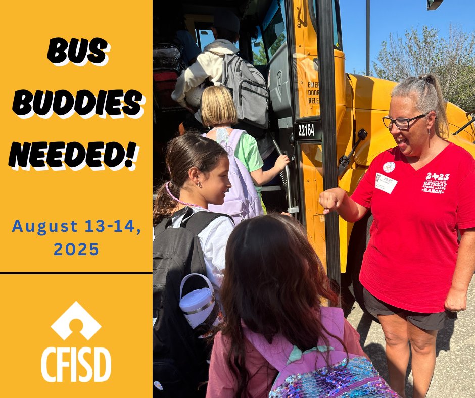 Volunteers Needed!
We’re calling on our amazing CFISD community to support our youngest bus riders as a Bus Buddy! 💛
🚌 Wednesday, August 13
🚌 Thursday, August 14
 Sign up today and join us on the path to AMAZING! 🌟Register Here: tinyurl.com/bdfv4buy
#cfisdspirit