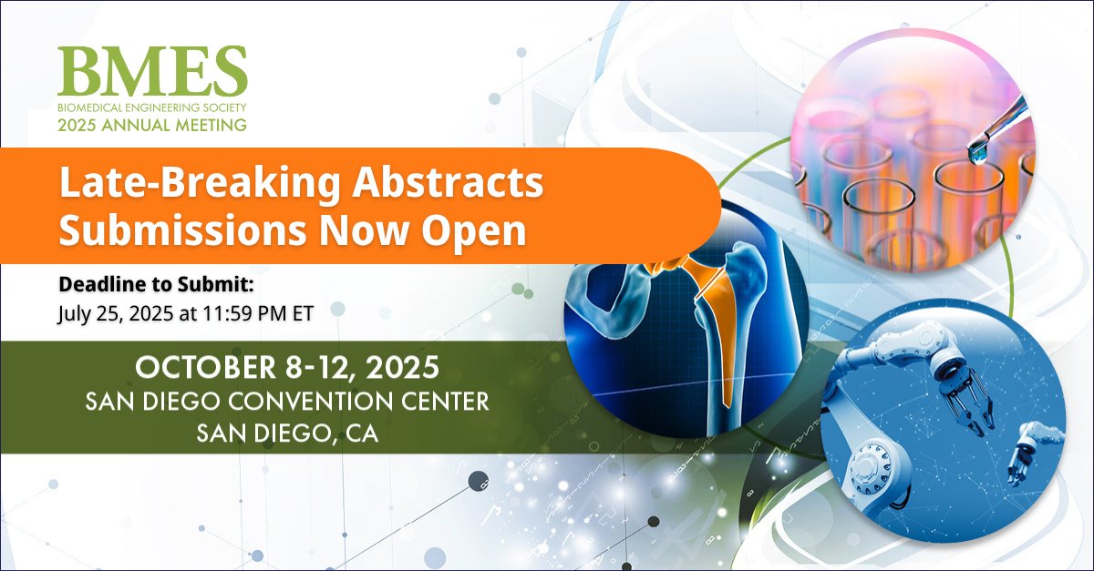 Biomedical Engineering Society (@bmesociety) on Twitter photo Late-breaking abstracts are open for #BMES2025 ๐งฌ
Share your newest research in a poster session this October in San Diego.
Deadline: July 25 at 11:59 PM ET
Submit here: hubs.la/Q03sF_rS0
#BMES Late-breaking abstracts are open for #BMES2025 ๐งฌ
Share your newest research in a poster session this October in San Diego.
Deadline: July 25 at 11:59 PM ET
Submit here: hubs.la/Q03sF_rS0
#BMES