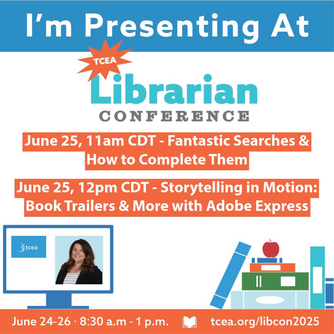 I'm presenting at the <a href="/TCEA/">TCEA</a> Librarian Conference on June 25!

🕚 11am – Fantastic Searches
🕛 12pm – Book Trailers w/ Adobe Express
Let’s power up your library with creative digital tools!
🔗 tcea.org/libcon2025

#EdTech #AdobeEduCreative #friEdTech #libchat #TCEALib #tcea