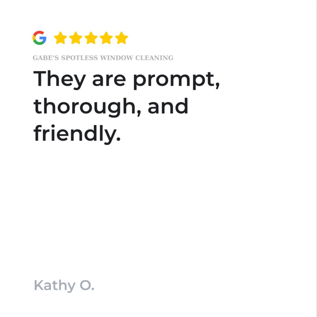 Great review from Kathy O.... "They are prompt, thorough, and friendly. They put things back in order, and we will continue to use them." Thanks Kathy! #testimonialtuesday #gabesspotlesswindowcleaning #gswc