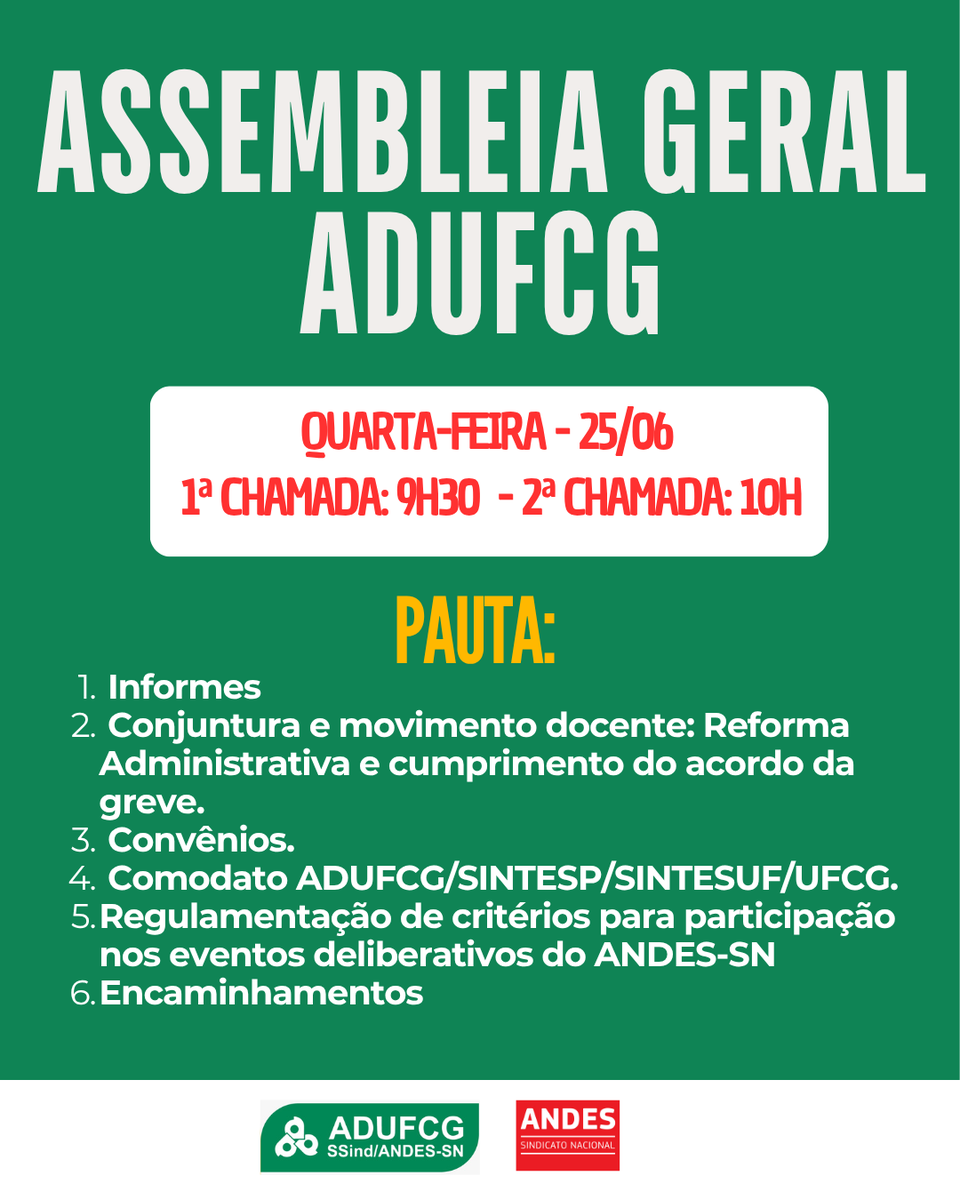 ADUFCG's tweet photo. Assembleia geral da ADUFCG na próxima quarta-feira 25/06 https://t.co/7KdT3DrW69