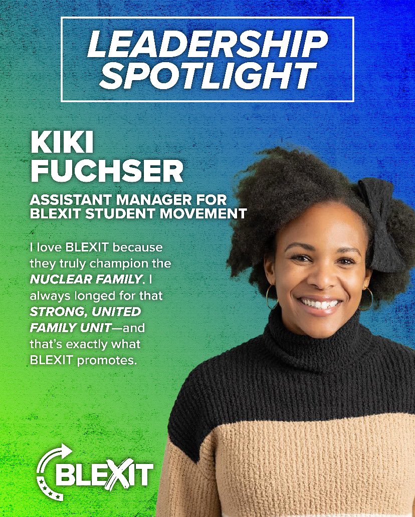 We are so thankful to have Kiki as part of BLEXIT’s Student Movement team. She is a dedicated mother and wife and continues to be a rising star in our movement. Today we celebrate her leadership 🫡🇺🇸