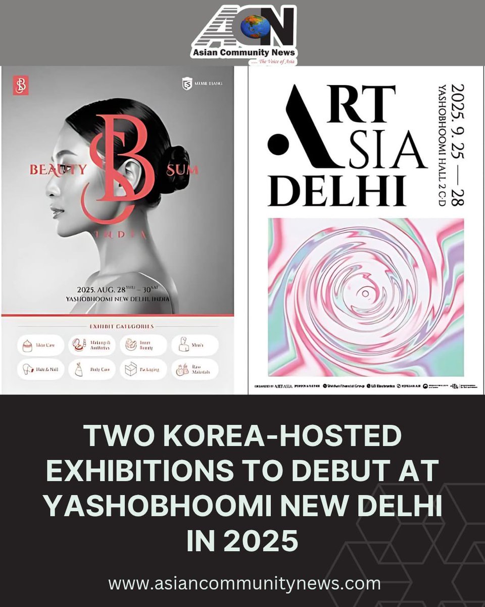 skahuja13's tweet image. ๐ K-beauty meets Indian glow at BeautySum India 2025 โจ
๐จ Global creativity takes center stage at Art Asia Delhi 2025 ๐ผ๏ธ
Two power-packed Korea-hosted exhibitions are coming to Yashobhoomi! ๐ฐ๐ท๐ค๐ฎ๐ณ
Read more ๐๐ป
asiancommunitynews.com/two-korea-hostโฆ