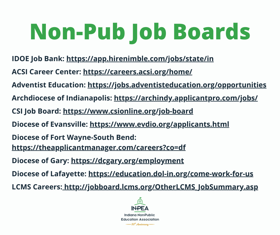 Know someone looking for a teaching position or contemplating a career change? Encourage them to consider a non-pub school! Teaching in one of our INPEA member schools has many benefits, including smaller classes, clear discipline policies, engaged families, and so much more!