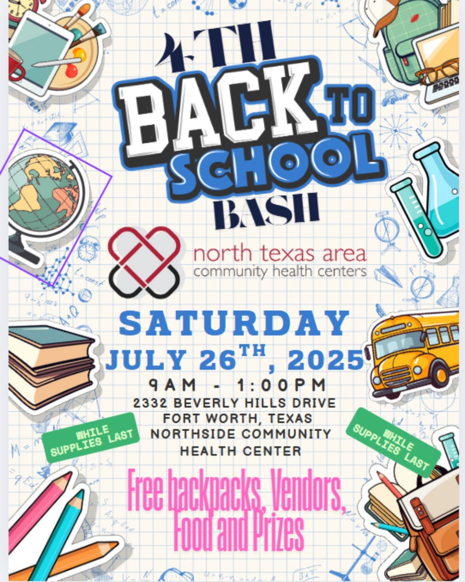 Free backbacks, food and prizes at NTACHC's Back to School Bash! 
Sat., July 26, 9 a.m.-1 p.m.
Northside: 2332 Beverly Hills Dr., Fort Worth, TX 76114
*while supplies last*
