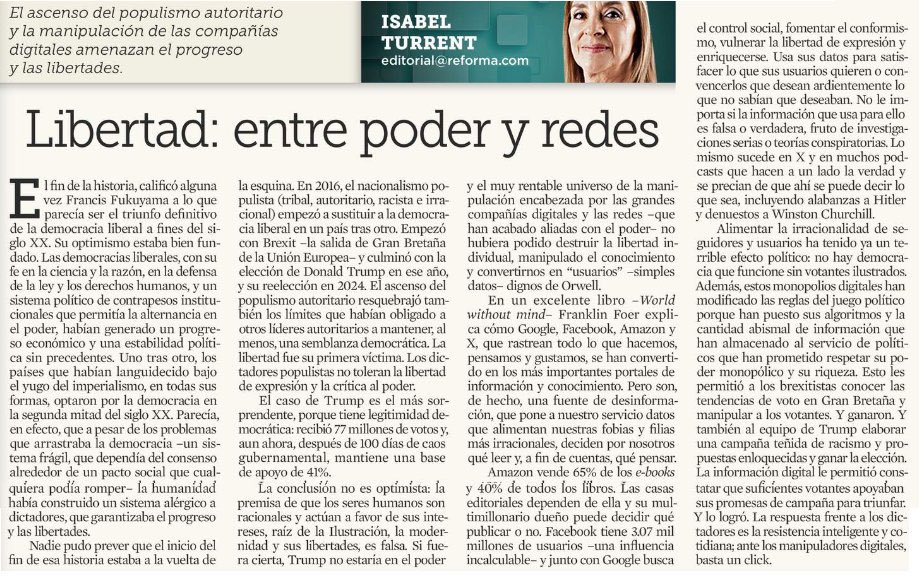 El mes pasado, Isabel Turrent escribió este lúcido diagnóstico de nuestra época. Es parte de su testamento editorial, una reflexión que haríamos bien en releer y tener presente: